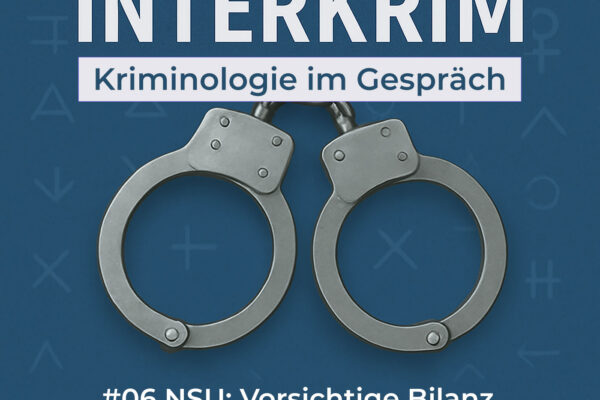 #06 NSU: Vorsichtige Bilanz, blinde Flecken und offene Fragen