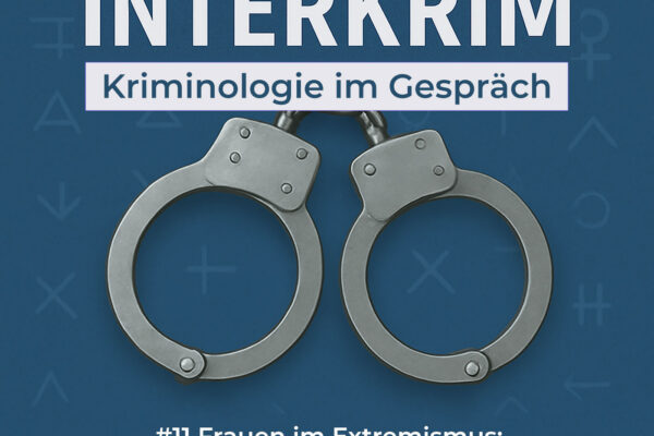 #11 Frauen im Extremismus: Einblicke, Forschung und aktuelle Entwicklungen