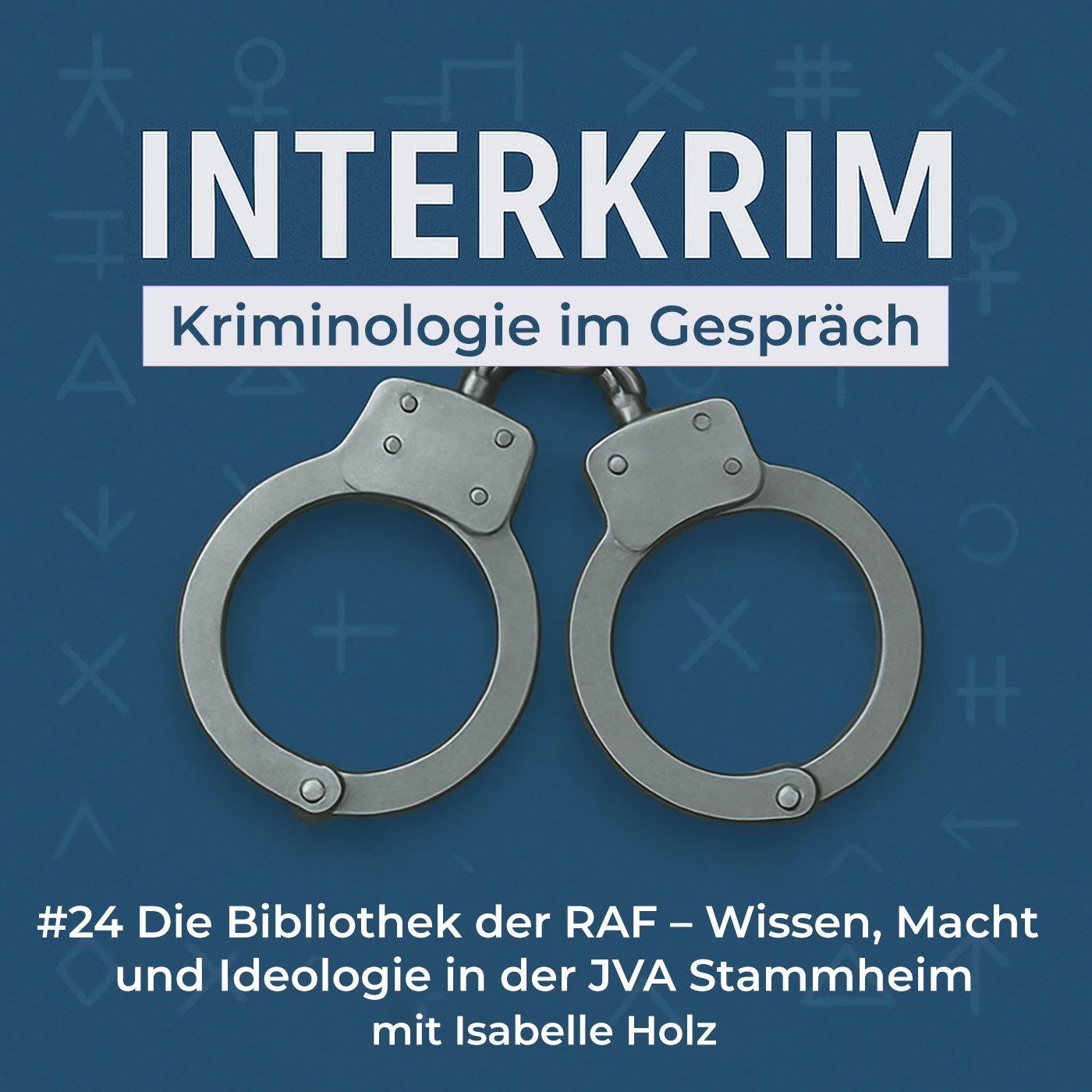 Die Bibliothek der RAF – Wissen, Macht und Ideologie in der JVA Stammheim