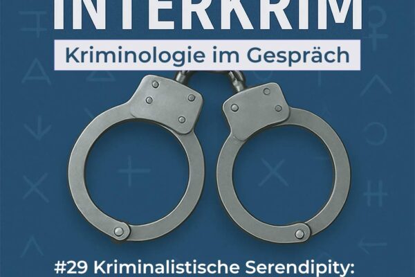 Kriminalistische Serendipity: Kommissar Zufall oder die Fähigkeit, entscheidende Hinweise zu erkennen?